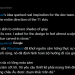 Hé lộ cái tên đứng sau ý tưởng cho skin T1, không phải Faker