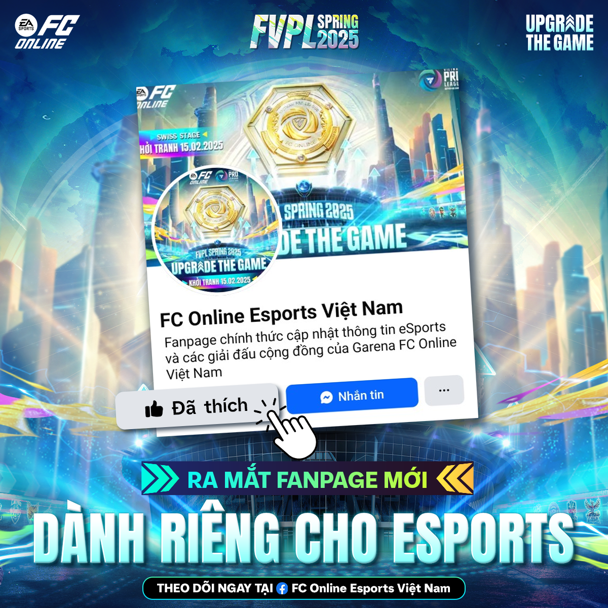 Ra mắt fanpage FC Online Esports Việt Nam – Điểm đến mới cho cộng đồng giải đấu của FC Online